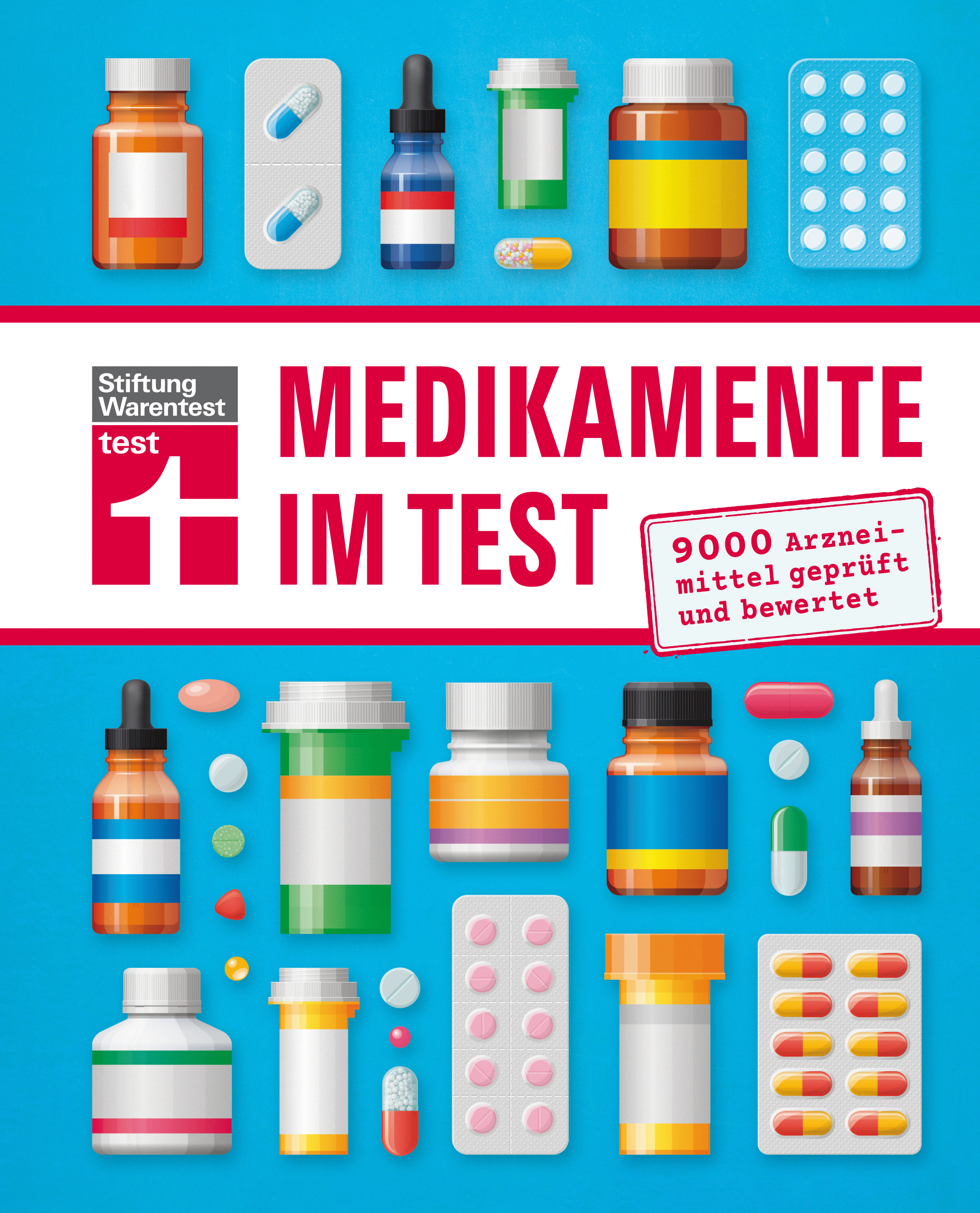 Stiftung Warentest (2017) Medikamente im Test. 768 Seiten, 29,90 € www.test.de/shop